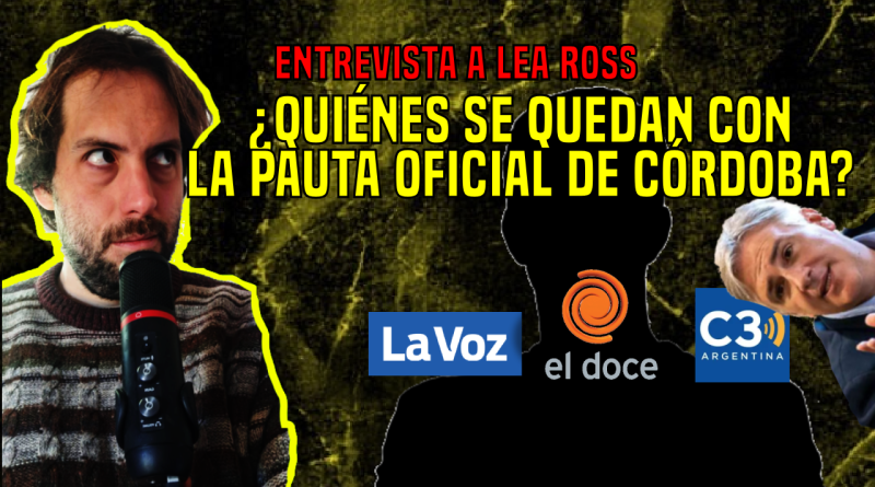 ¿Quiénes se quedan con la pauta oficial en Córdoba?