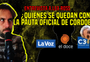 ¿Quiénes se quedan con la pauta oficial en Córdoba?